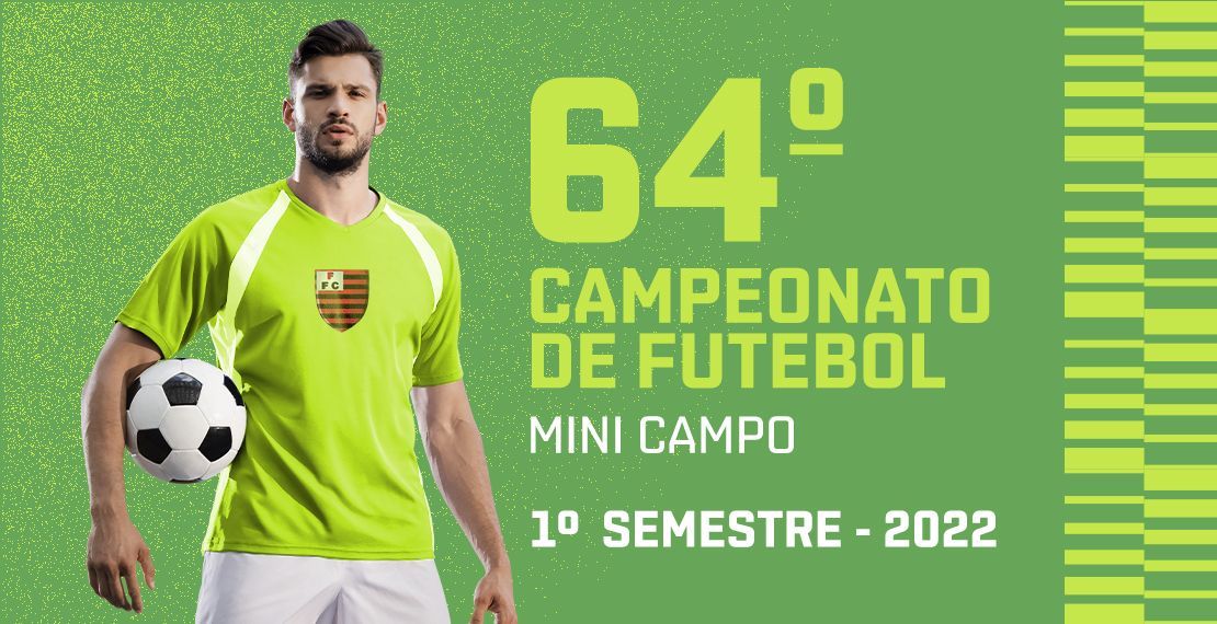 64° Campeonato de Futebol Mini Campo