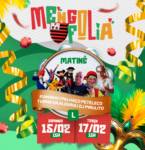 Mengofolia 2026 - Matinê!